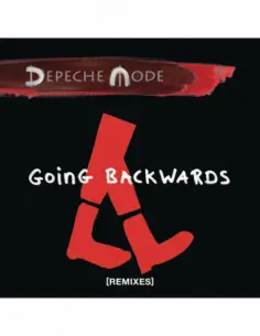Depeche Mode - Going Backwards (Remixes)