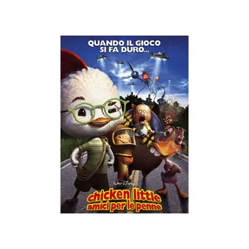 Chicken Little - Amici Per Le Penne