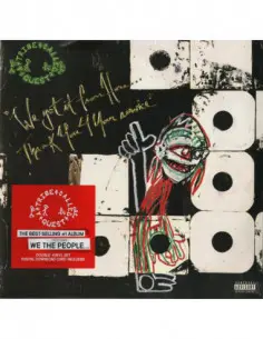 A Tribe Called Quest - We Got It From Here Thank You 4 Your Service