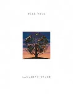 Talk Talk - Laughing Stock