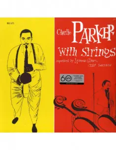 Parker Charlie - Charlie Parker With String