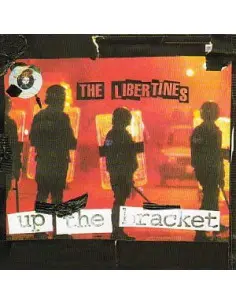 Libertines - Up The Bracket