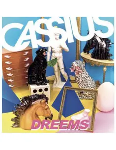Cassius - Dreems