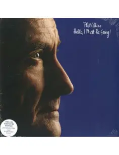 Collins Phil - Hello I Must Be Going!