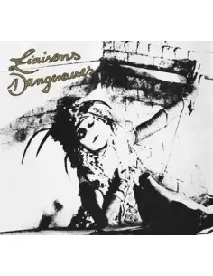 Liaisons Dangereuses - Liaisons Dangereuses