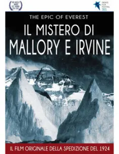 Epic Of Everest (The) - Il Mistero Di Mallory E Irvine