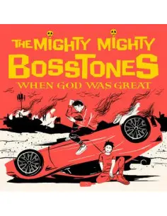 Mighty Mighty Bosstones - When God Was Great