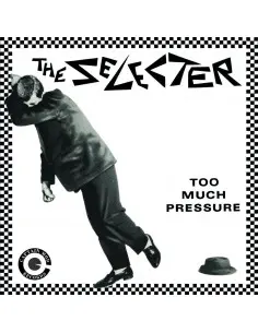 The Selecter - Too Much Pressure (40Th Anniversary)
