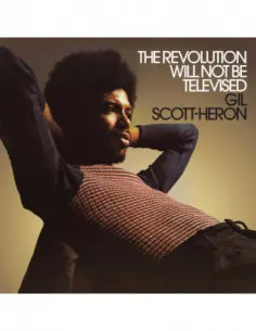Scott-Heron Gil - Revolution Will Not Be Televised