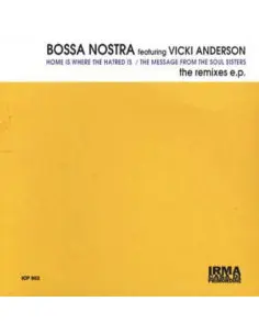 Bossa Nostra Feat Vi - Home Is Where The Hatred Is