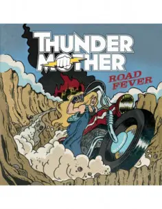 Thundermother - Road Fever