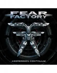 Fear Factory - Aggression Continuum