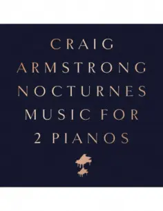 Craig Armstrong - Nocturnes Music For Two Pianos