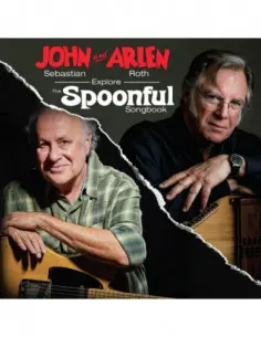 John Sebastian & Arlen Roth - The Spoonful Songbook