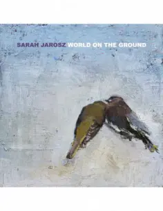 Jarosz Sarah - World On The Ground - (CD)
