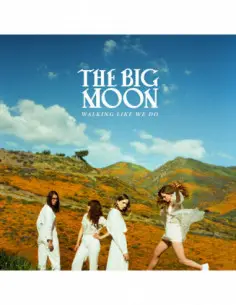 Big Moon - Walking Like We Do - (CD)