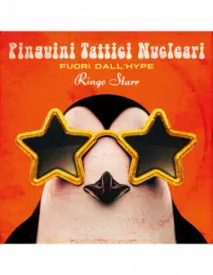Pinguini Tattici Nucleari - Fuori Dall'Hype Ringo Starr (Sanremo 2020) - (CD)