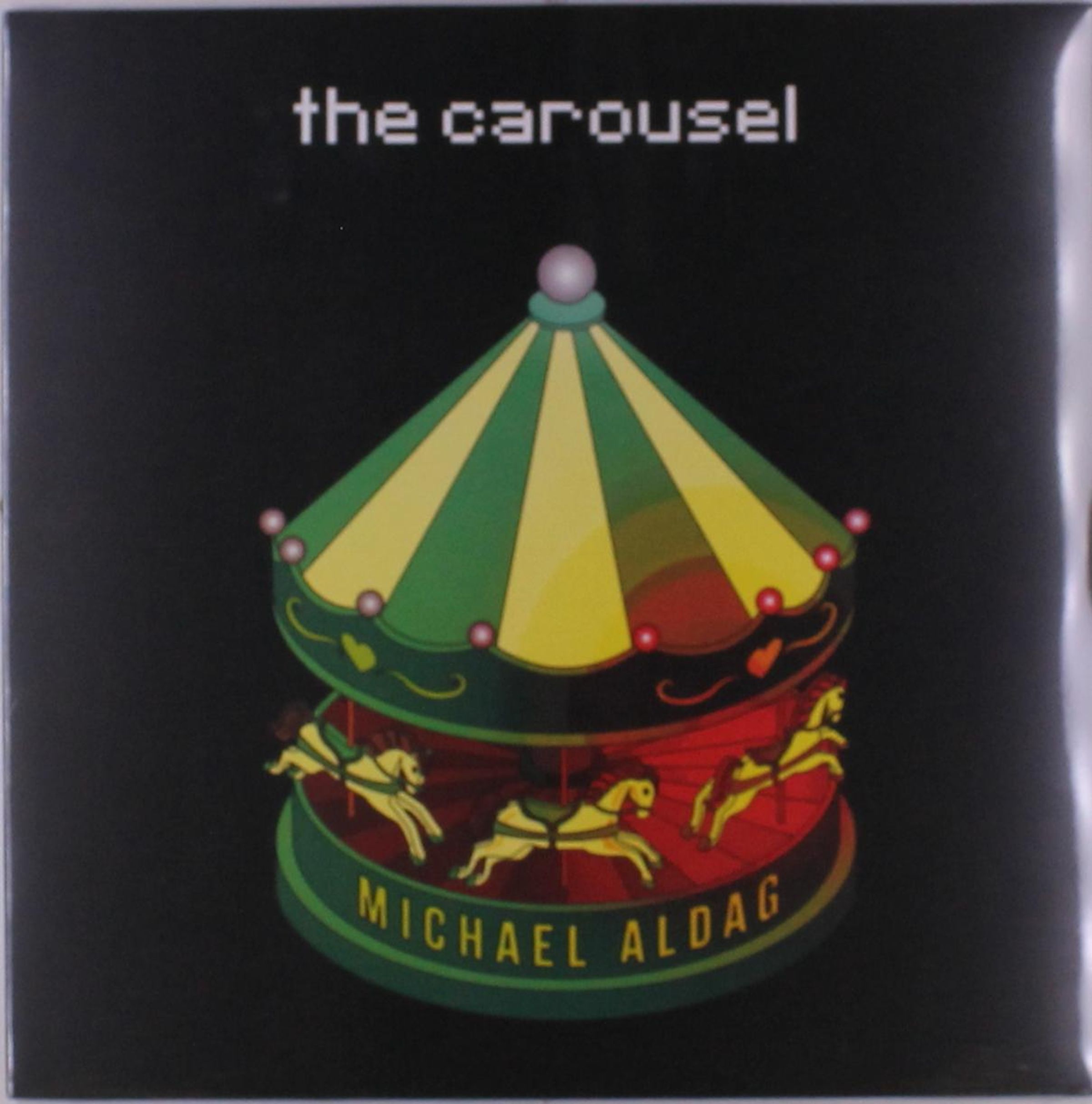 Aldag, Michael - The Carousel