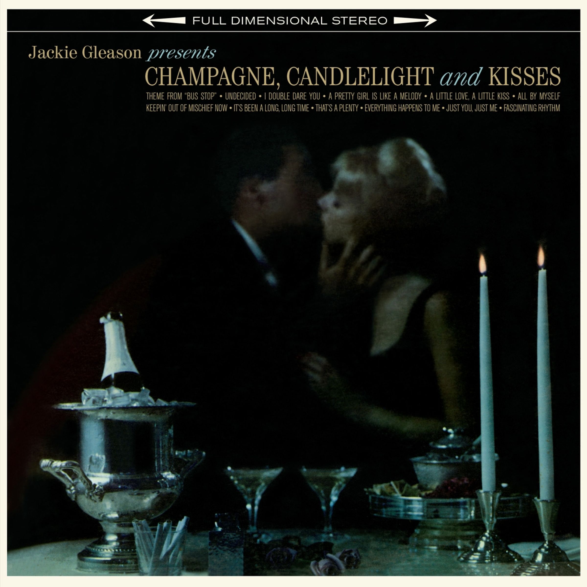 Gleason Jackie - Champagne, Candlelight & Kisses (180 Gr.)