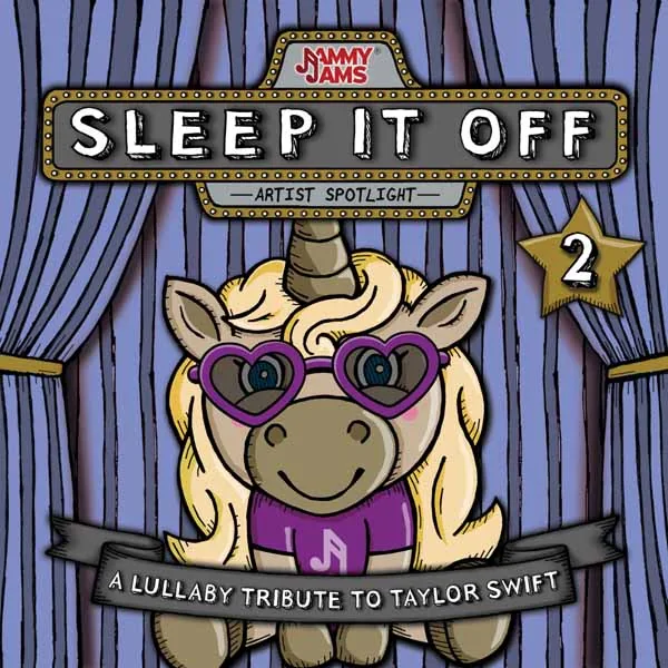Jammy Jams - Sleep It Off 2: A Lullaby Tribute To Tay - (CD)