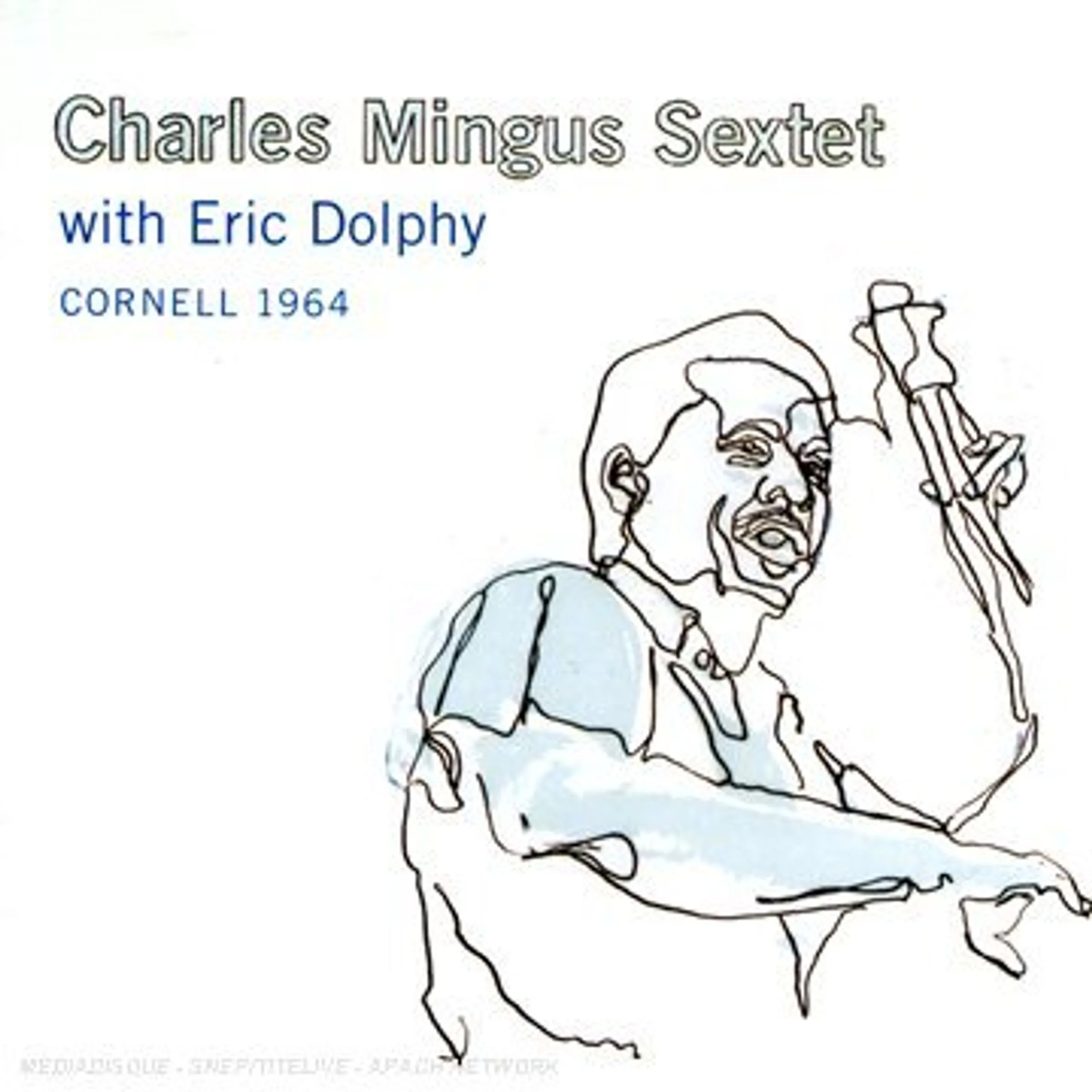 Mingus Charles - Cornell 1964 Feat. Eric Dolphy - (CD)