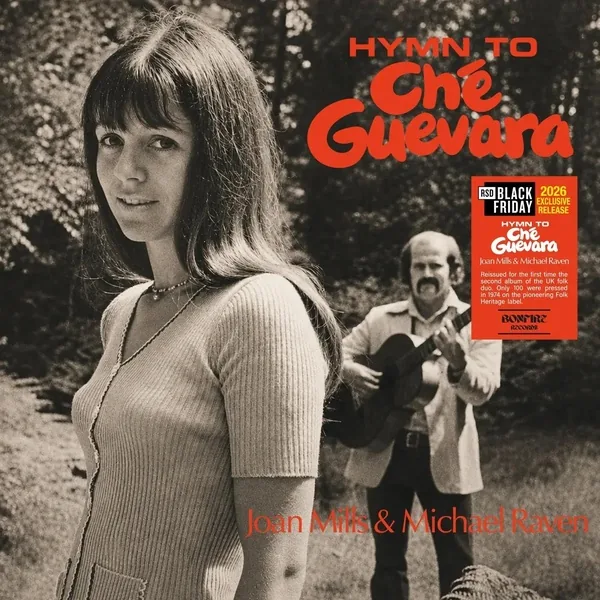 Mills Joan and Raven Michael - Hymn To Che Guevara (Black Friday 2026)