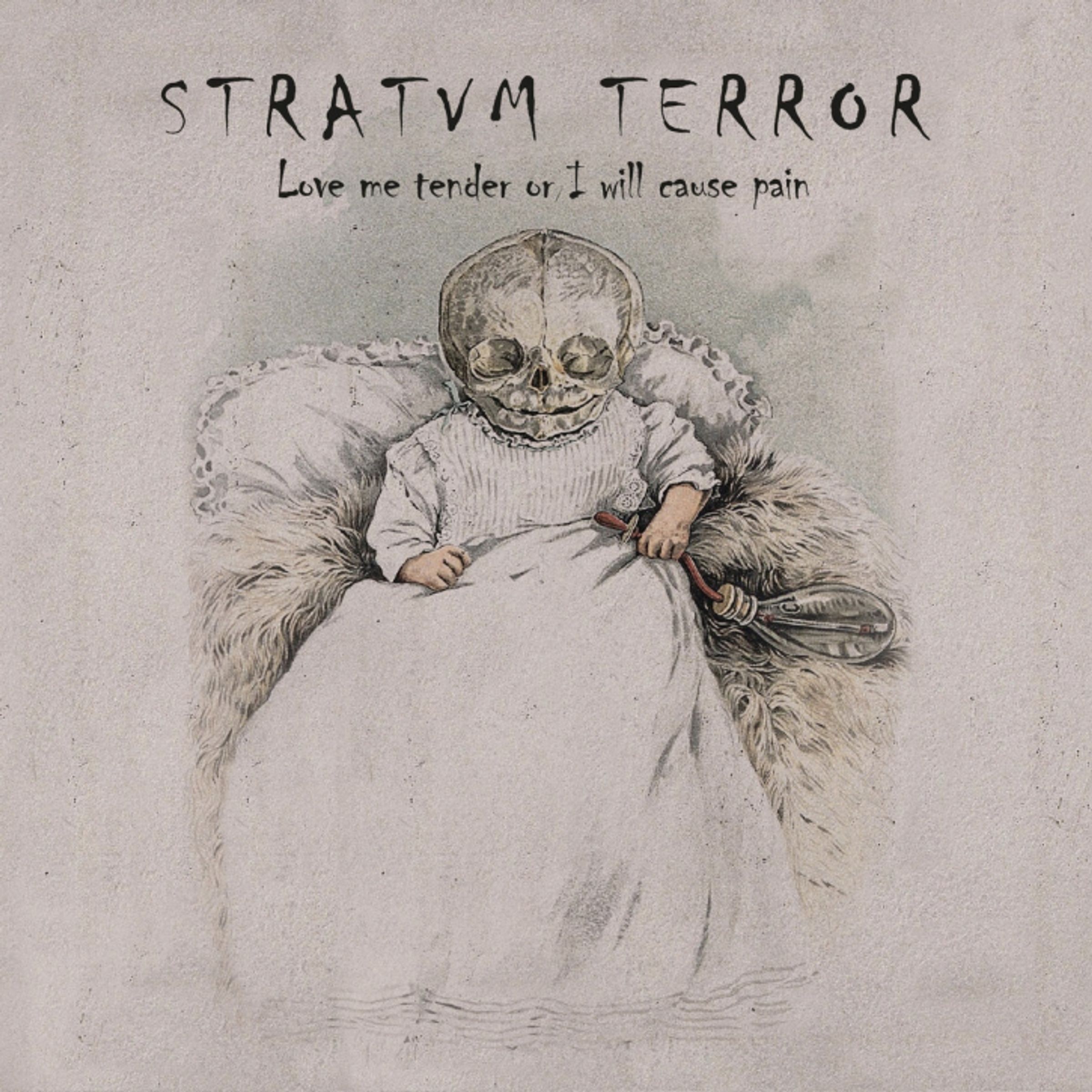 Stratvm Terror - Love Me Tender Of I Will Cause Pain - (CD)
