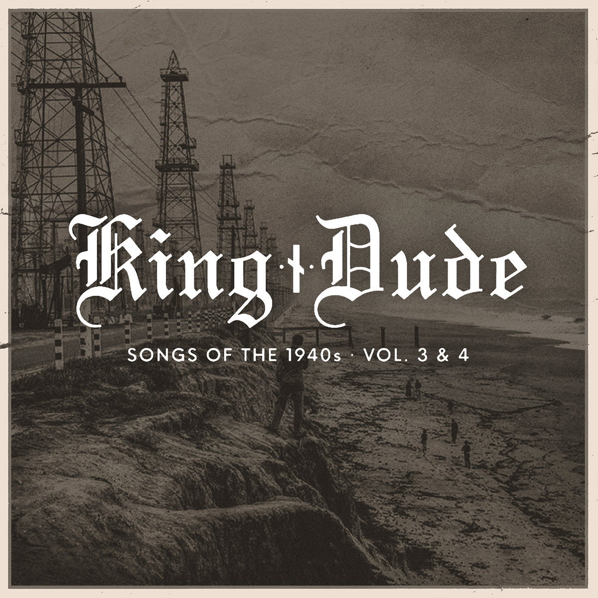King Dude - Songs Of The 1940S Vol.3/4