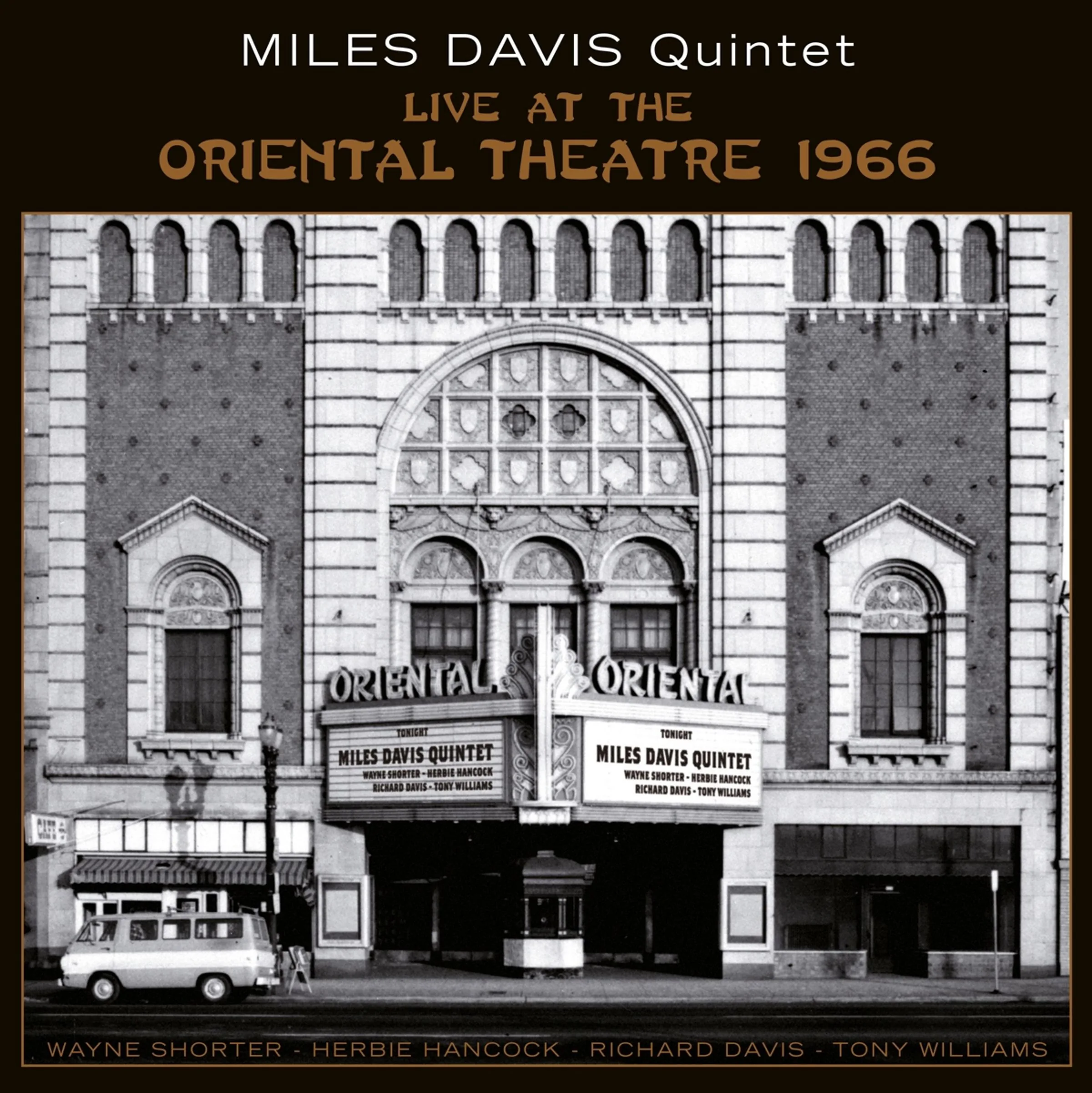 Miles Davis Quintet - Live At The Oriental Theatre 1966 2LP 180G Limited Gatefold Edition